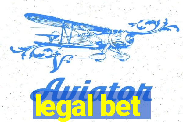 legal bet